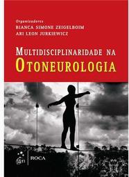 A Multidisciplinaridade na Otoneurologia