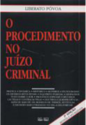 O Procedimento no Juízo Criminal