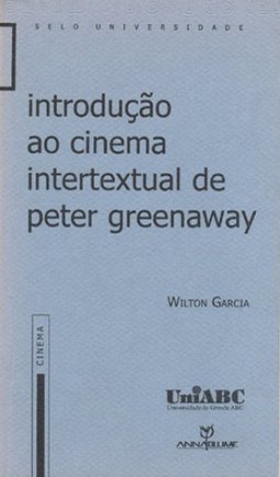 Introdução ao Cinema Intertextual de Peter Greenaway