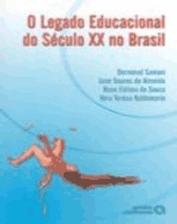 O Legado Educacional do Século XX no Brasil