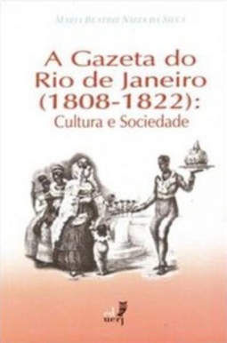 A Gazeta do Rio de Janeiro (1808-1822)
