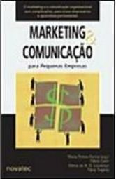 Marketing & Comunicação: para Pequenas Empresas