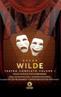 Teatro Completo de Oscar Wilde Vol. I (Teatro Completo de Oscar Wilde #1)