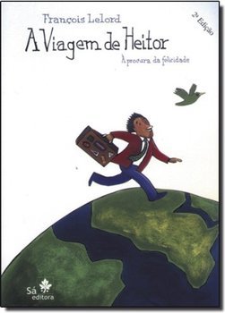 A Viagem de Heitor: à Procura da Felicidade