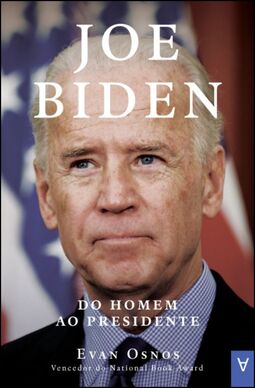 Joe Biden - Do homem ao presidente