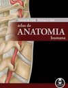 Pré-Venda: Atlas de Anatomia Humana