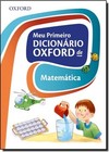 Meu Primeiro Dicionario Oxf De Matematica