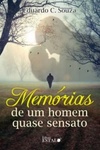 Memórias de um Homem Quase Sensato
