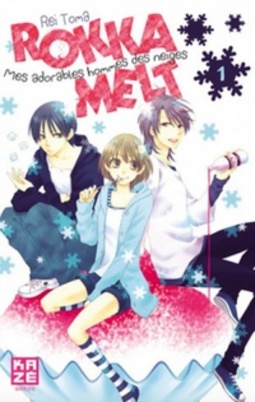 Rokka Melt - Mes adorables hommes des neiges, tome 1