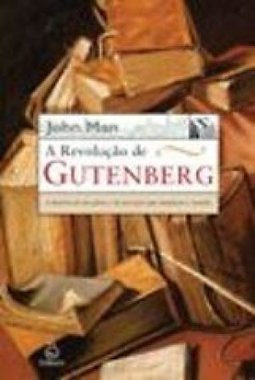 A Revolução de Gutenberg