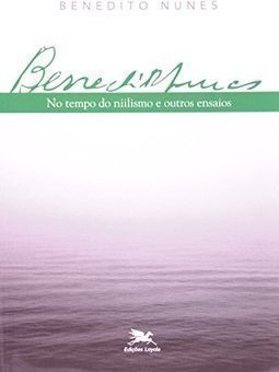 NO TEMPO DO NIILISMO E OUTROS ENSAIOS