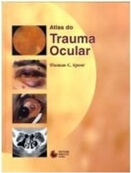 Atlas do Trauma Ocular