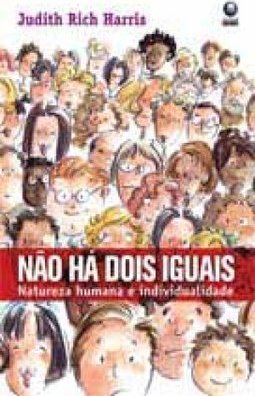 Não Há Dois Iguais: Natureza Humana e Individualidade