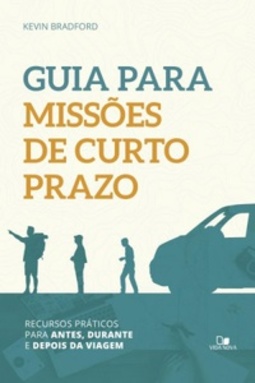 Guia para missões de curto prazo