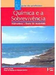 Química e a Sobrevivência: Hidrosfera - Fonte de Materiais - Guia Prof