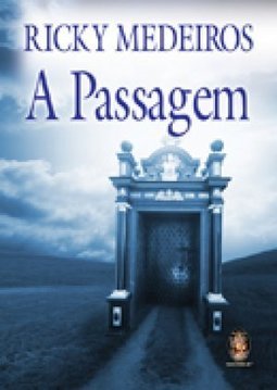 A PASSAGEM