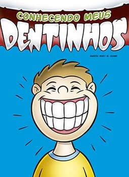 Conhecendo meus dentinhos