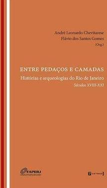 ENTRE PEDAÇOS E CAMADAS: HISTORIAS E...XVIII-XXI