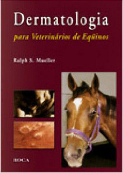 Dermatologia para veterinários de eqüinos