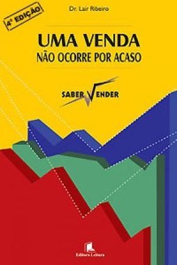 Venda Não Ocorre Por Acaso, Uma