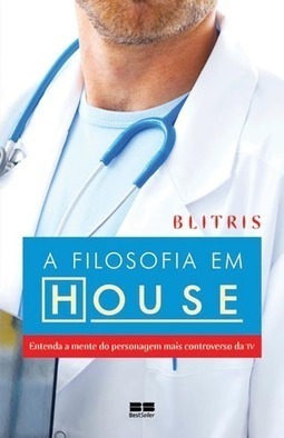 A Filosofia Em House