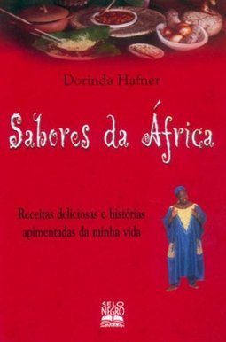Sabores da África: Receitas Deliciosas e Histórias Apimentadas...