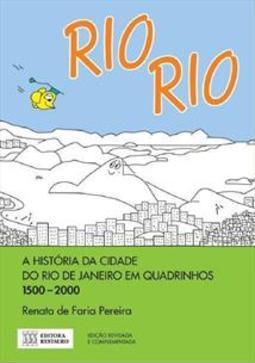 RIORIO: A HISTORIA DA CIDADE DO RIO DE...1500-2000
