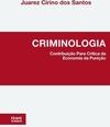 Criminologia: contribuição para crítica da economia da punição