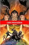 Batman & os Renegados Vol.3 (De 3)