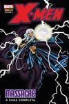 X-MEN: MASSACRE - A SAGA COMPLETA - VOLUME 3