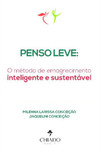Penso leve: o método de emagrecimento inteligente e sustentável
