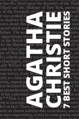 7 best short stories by Agatha Christie