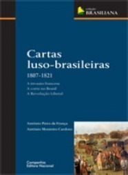Cartas Luso-brasileiras - 1807-1821
