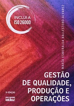 Gestão de qualidade, produção e operações