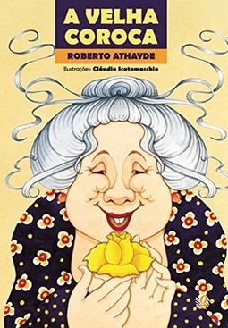 A Velha Coroca
