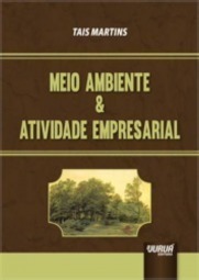 Meio Ambiente e Atividade Empresarial