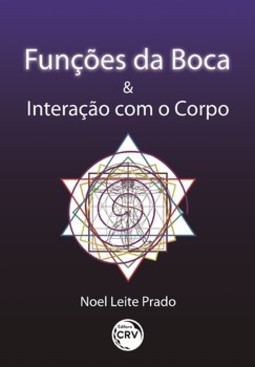 Funções da boca e interação com o corpo