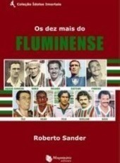 Os Dez Mais do Fluminense