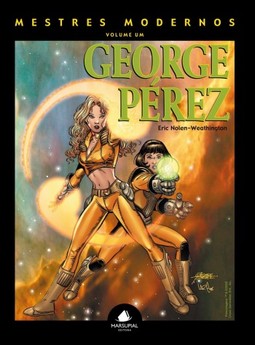 Mestres Modernos: George Pérez