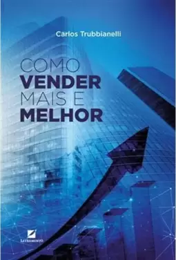 Como Vender Mais e Melhor