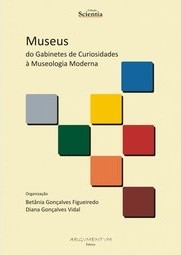 MUSEUS - DOS GABINETES DE CURIOSIDADES