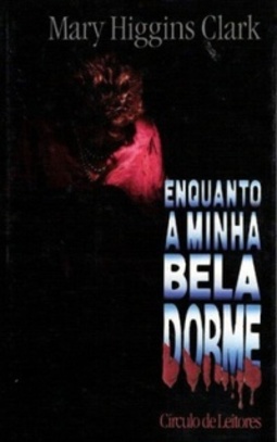 Enquanto a minha bela dorme