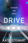 Drive: conduzida pela música