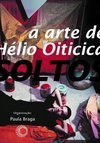 Fios Soltos : a Arte de Hélio Oiticica