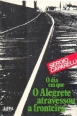 O DIA EM QUE ALEGRETE ATRAVESSOU A FRONTEIRA