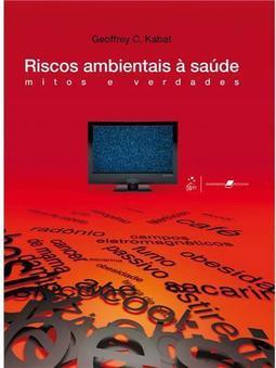Riscos Ambientais à Saúde