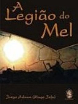 A Legião do Mel