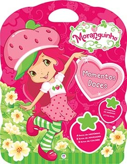 Moranguinho: momentos doces