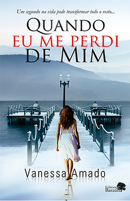 Quando eu me perdi de mim