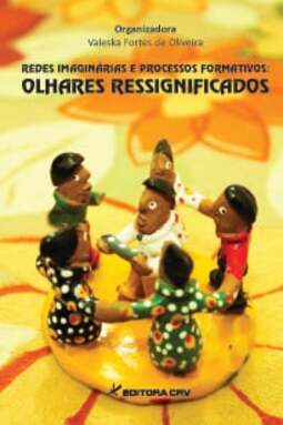 Redes imaginárias e processos formativos: olhares ressignificados